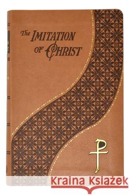 The Imitation of Christ: Thomas A. Kempis Kempis, Thomas a. 9781941243169