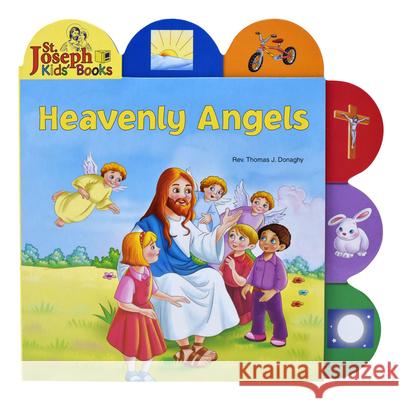 Heavenly Angels (St. Joseph Tab Book) Thomas Donaghy 9781941243213 Catholic Book Publishing Corp