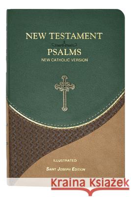 New Testament and Psalms: New Catholic Version Catholic Book Publishing Corp 9781941243923