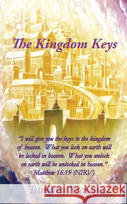 The Kingdom Keys Tamara Brown 9781941247334 3g Publishing, Inc.