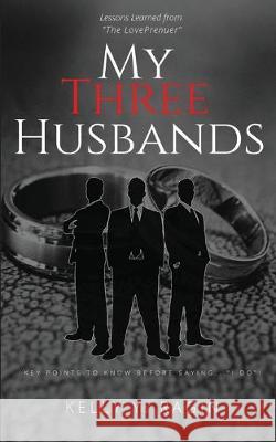 My Three Husbands: Key Points to Know Before Saying, 