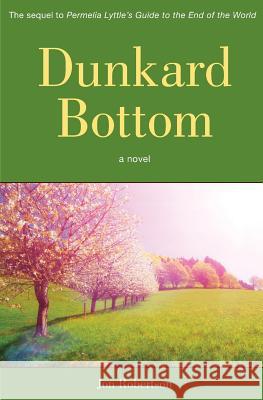 Dunkard Bottom Jon Robertson 9781941252307