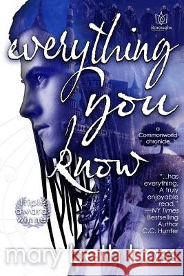 everything you know Bass, Mary Beth 9781941260968