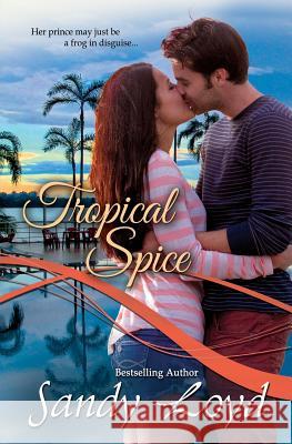 Tropical Spice Sandy Loyd 9781941267141