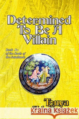 Determined To Be A Villain Adolfson, Tonya 9781941276983