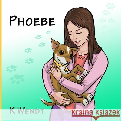Phoebe K Wendt, Dino Wansyah 9781941345849 Erin Go Bragh Publishing