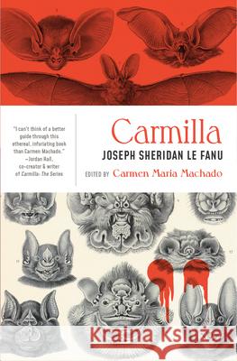 Carmilla Joseph Sheridan Lefanu Carmen Maria Machado 9781941360385 Lanternfish Press