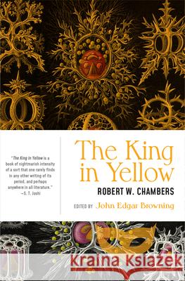 The King in Yellow Robert W. Chambers John Edgar Browning 9781941360392
