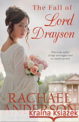 The Fall of Lord Drayson Rachael Anderson 9781941363164 Hea Publishing