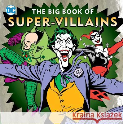 The Big Book of Super-Villains Morris Katz 9781941367551 Downtown Bookworks