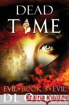 Dead Time D. L. Orton 9781941368169 Rocky Mountain Press