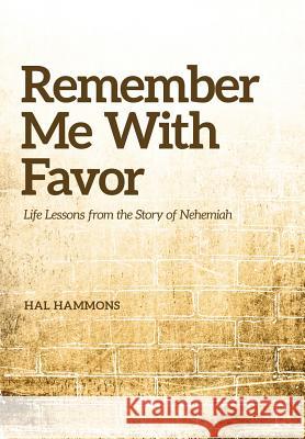 Remember Me with Favor Hal Hammons   9781941422076 One Stone