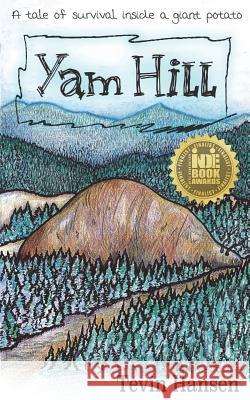 Yam Hill Tevin Hansen 9781941429600 Handersen Publishing
