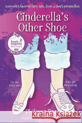 Cinderella's Other Shoe Philippa Rae Tevin Hansen 9781941429983 Handersen Publishing