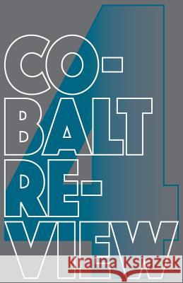 Cobalt Review: Volume 4 Andrew Keating 9781941462218 Cobalt Press