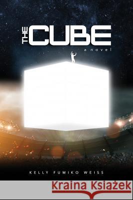 The Cube Kelly Fumiko Weiss 9781941478622 Windy City Publishers