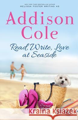 Read, Write, Love at Seaside Addison Cole 9781941480908 World Literary Press