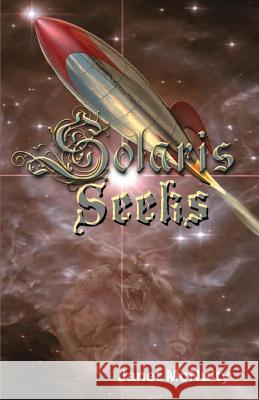 Solaris Seeks Janet McNulty 9781941488010 Mmp Publishing