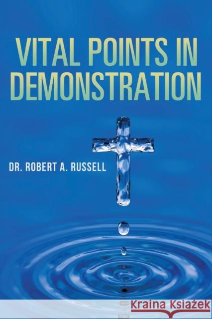 Vital Points in Demonstration Robert A Russell 9781941489932 Audio Enlightenment