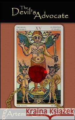 The Devil's Advocate Artemis Greenleaf 9781941502884