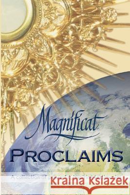 Magnificat Proclaims Magnificat Central Servic 9781941514061