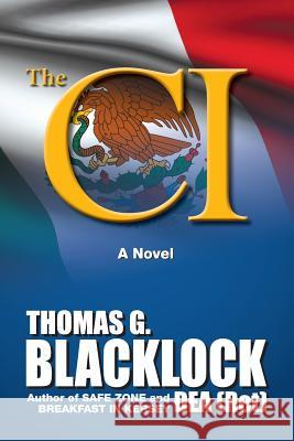 The CI Thomas G. Blacklock 9781941516164