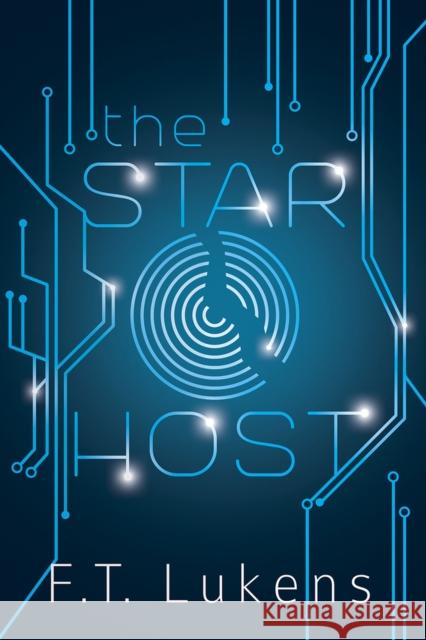 The Star Host: Volume 1 Lukens, F. T. 9781941530726 Duet