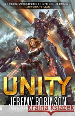 Unity Jeremy Robinson 9781941539187 Breakneck Media