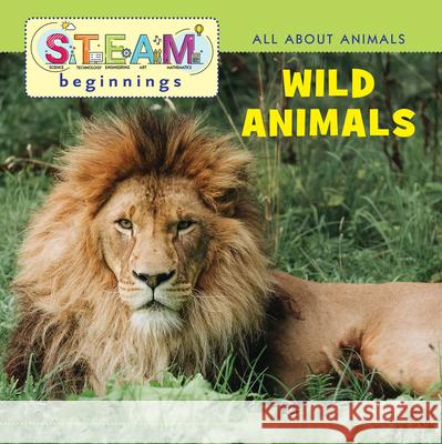 Wild Animals/Animales Salvajes: Wild Animals/Animales Salvajes Joseph Gardner 9781941609606 Gardner Publishing