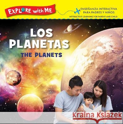 Los Planetas/The Planets Steve Metzger 9781941609767 Not Avail