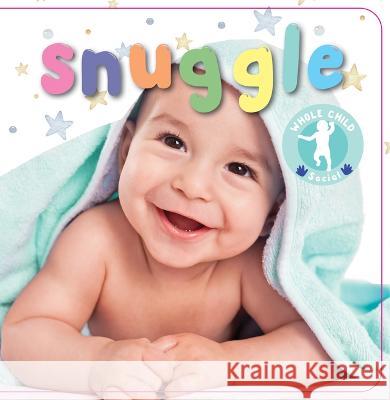 Snuggle Steve Metzger 9781941609934 Gardner Publishing