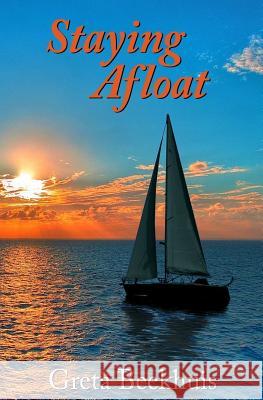 Staying Afloat Greta Beekhuis 9781941713730 Andrew Benzie Books