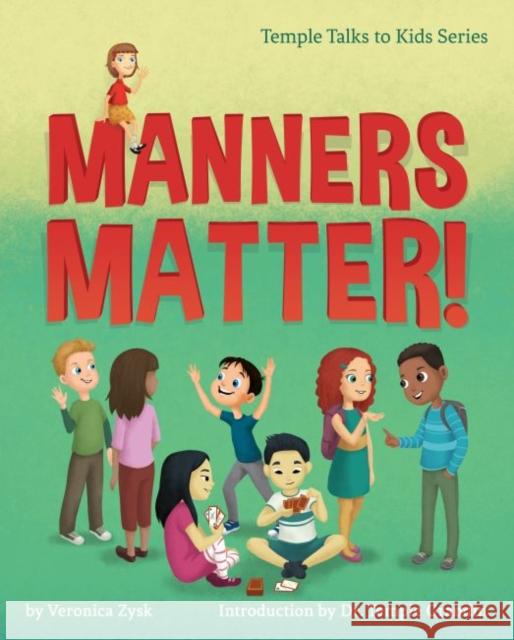 Manners Matter! Temple, Grandin Grandin Veronica Zysk 9781941765593