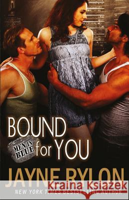 Bound for You Jayne Rylon 9781941785188 Happy Endings Publishing