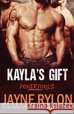 Kayla's Gift Jayne Rylon 9781941785584 Happy Endings Publishing