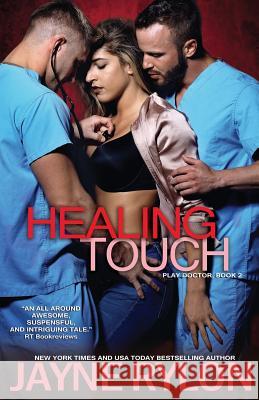 Healing Touch Jayne Rylon 9781941785645 Happy Endings Publishing