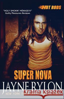 Super Nova Jayne Rylon 9781941785683 Happy Endings Publishing