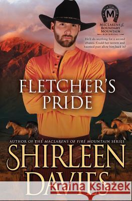 Fletcher's Pride Shirleen Davies 9781941786826 Avalanche Ranch Press LLC