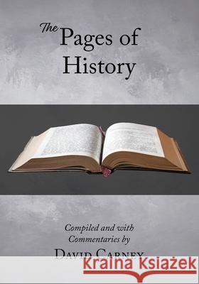 The Pages of History David Carney 9781941799840