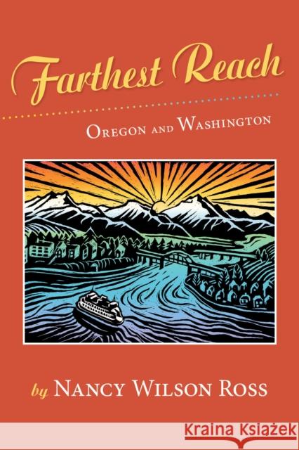 Farthest Reach: Oregon and Washington  9781941821435 Westwinds Press