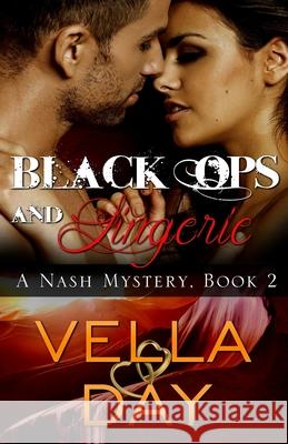 Black Ops and Lingerie Vella Day 9781941835456 Erotic Reads Publishing