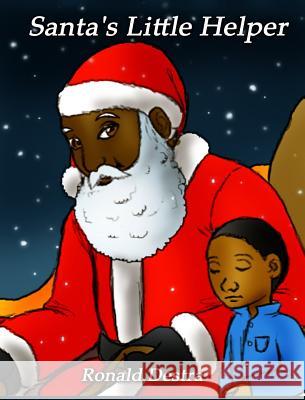 Santa's Little Helper: Christmas Bedtime Stories for Kids Ronald Destra Ronald Destra 9781941844236 Destra World Books Publishing