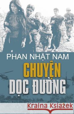Chuyen Doc Duong Nam Nhat Phan 9781941848005
