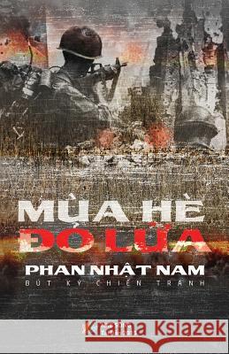Mua He Do Lua Nam Nhat Phan 9781941848173