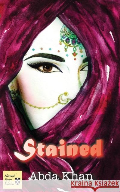 Stained Abda Khan 9781941861226 Harvard Square Editions