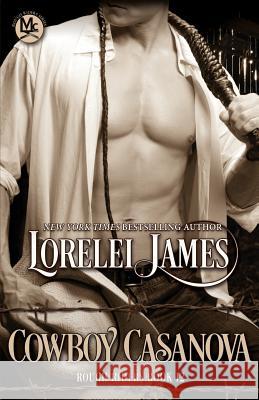 Cowboy Casanova Lorelei James 9781941869420