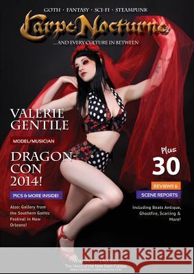 Carpe Nocturne Magazine Fall 2014: Volume 9 Fall 2014 Michelle Lawrence 9781941901052 Visual Adjectives,