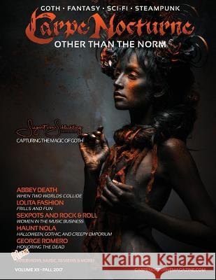 Carpe Nocturne Magazine Fall 2017: Volume XII Fall 2017 Visual Adjectives 9781941901342 Visual Adjectives,