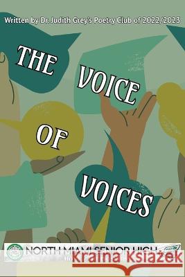 The Voice of Voices Judith Grey   9781941901472