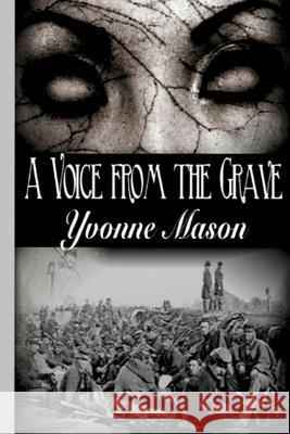 A Voice From the Grave Koch 2., Kelly J. 9781941912171 Dressing Your Book